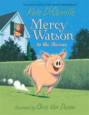 how many mercy watson books are there and what makes them stand out in the literary world